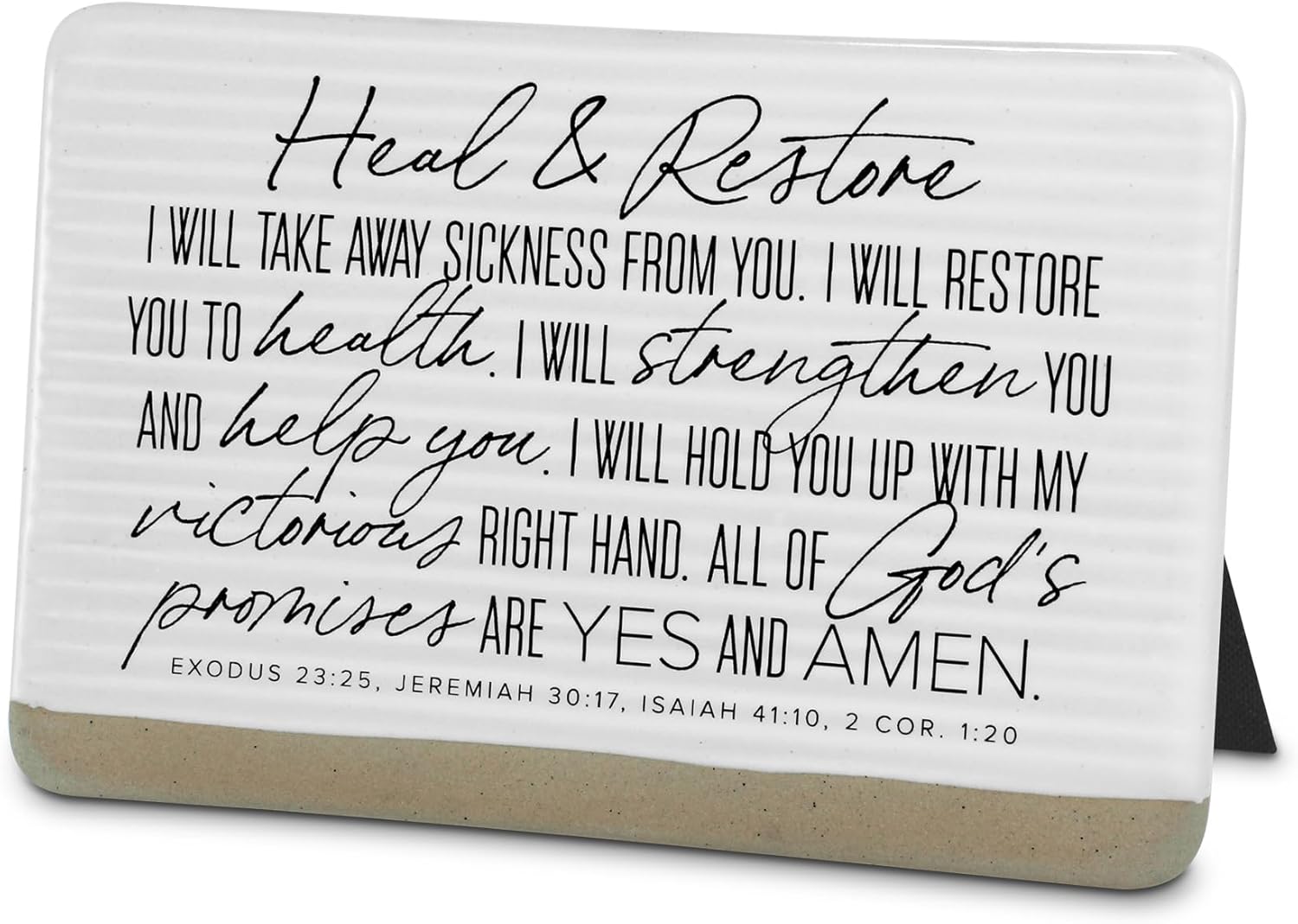 Ceramic Plaque: Heal & Restore, White (Ex. 23:35, Jer. 30:17, Is. 41:10, 2 Cor. 1:20) Amen
