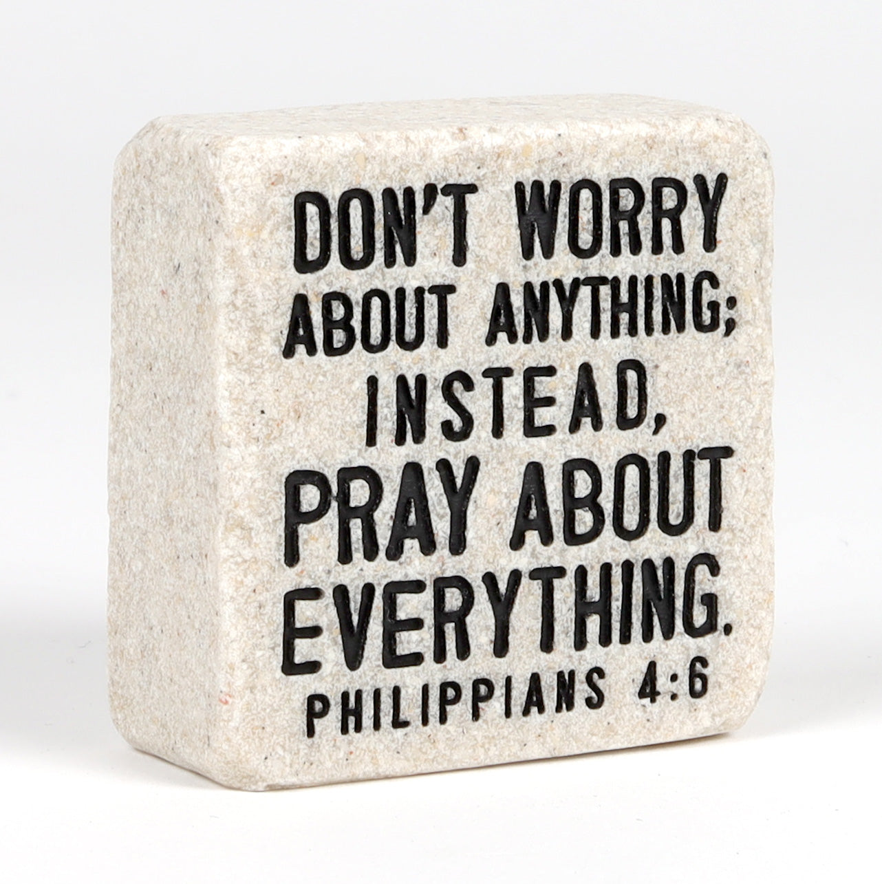 Stone Scripture Block: Pray Engraved, Square (Phil 4:6)