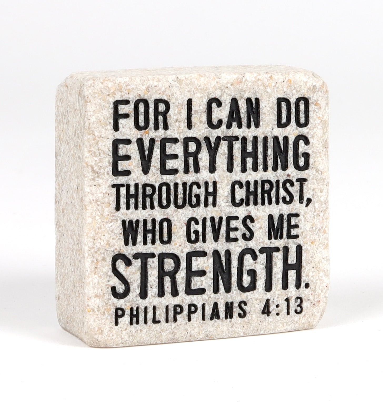 Stone Scripture Block: Everything Through Christ Engraved, Square (Phil 4:13)
