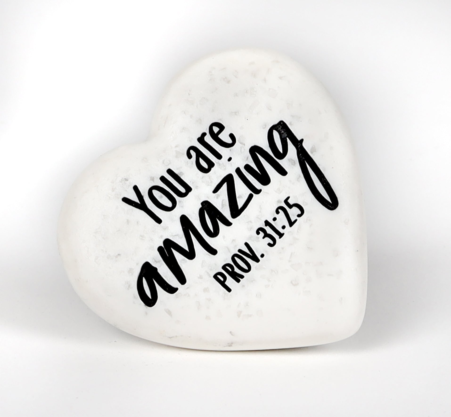 Stone Heart Plaque: You Are Amazing Engraved (Prov 31:25)