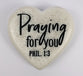 Stone Heart Plaque: Prayng For You Engraved (Phil 1:3)