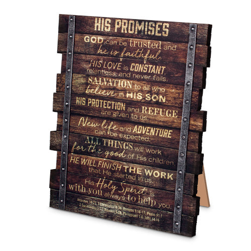 Tabletop Plaque: His Promises, Wood Planks, Farmhouse Industrial (Various Scriptures)
