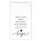 100% Cotton Tea Towel: Hope (Jer. 30:17, Psalm 103: 2-5)