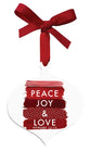 Christmas Ornament: Peace Joy & Love, Red Brushed Art (Ceramic)