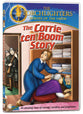 The Corrie Ten Boom Story (Torchlighters Heroes Of The Faith Series)