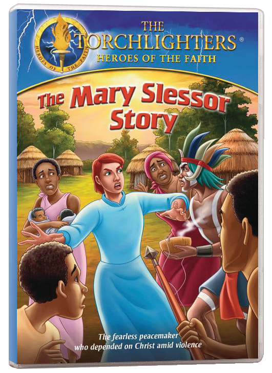 Mary Slessor Story (Torchlighters Heroes Of The Faith Series)