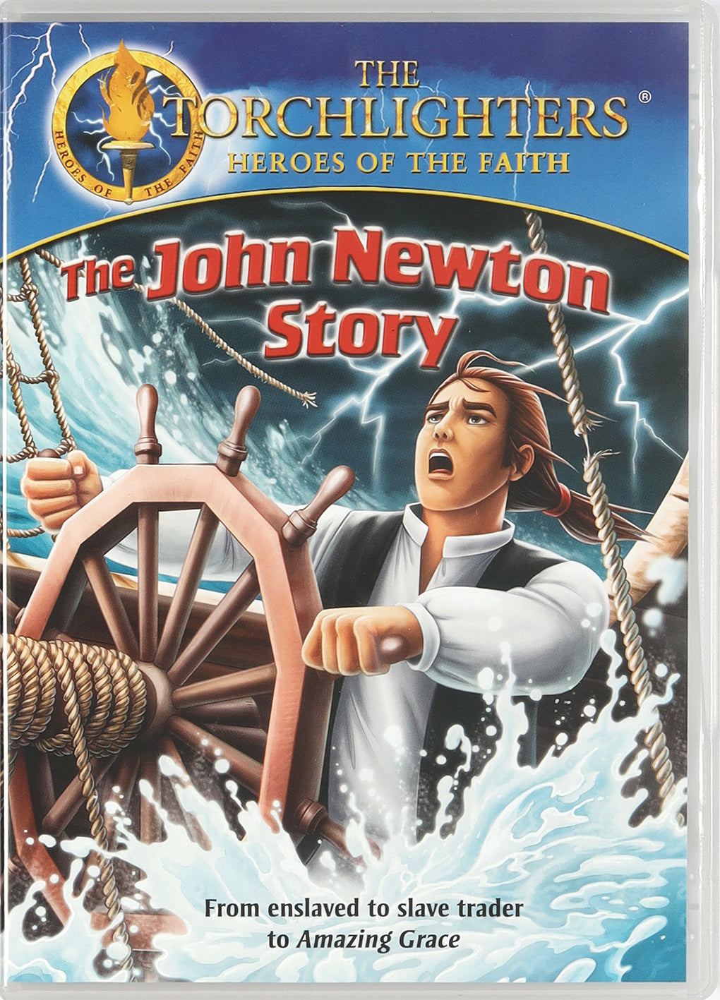 John Newton Story (Torchlighters Heroes Of The Faith Series)
