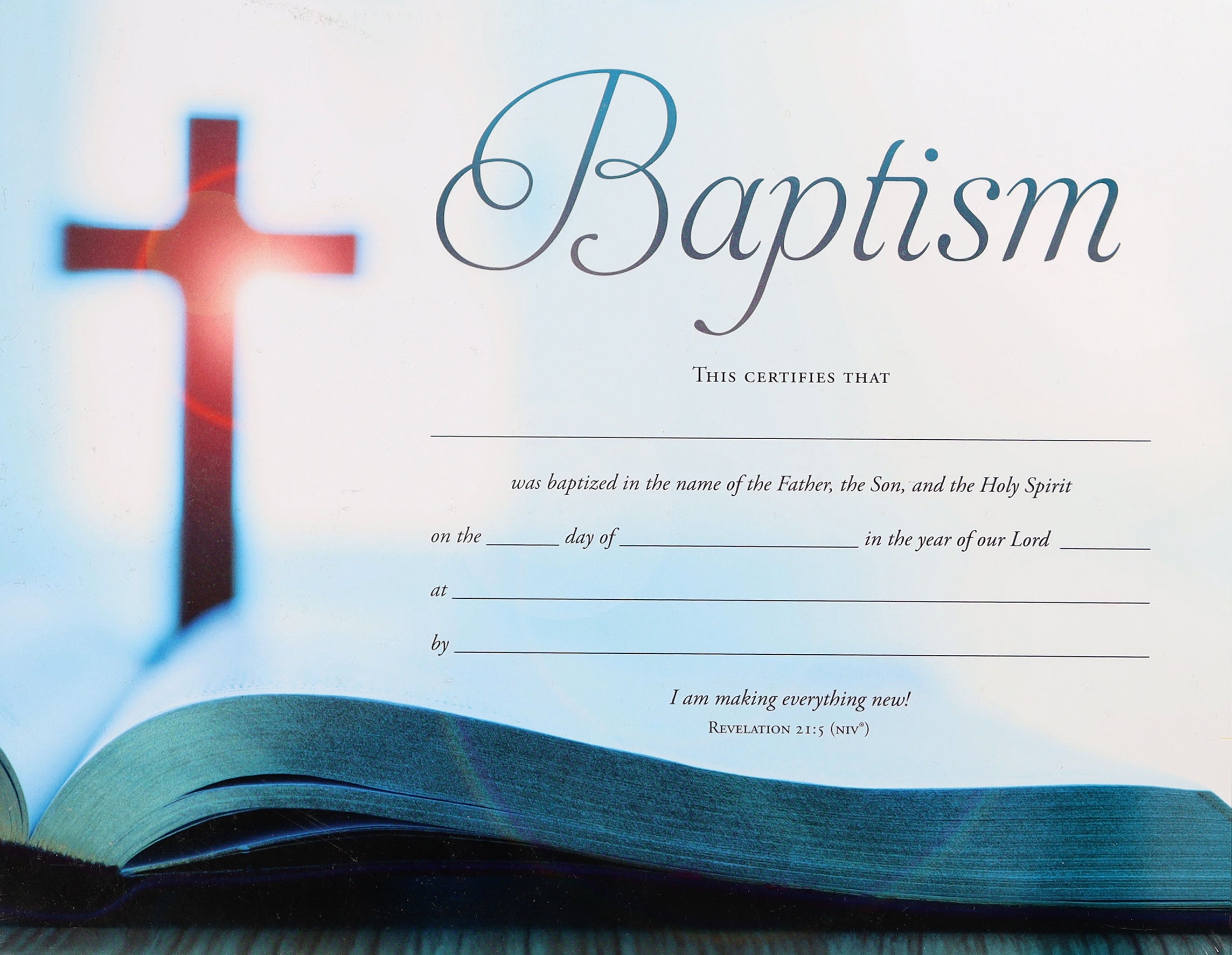 Certificate: Baptism Bible and Cross (Rev. 21:5 NIV)