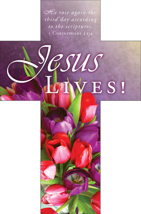 Bookmark Cross-Shaped (25 Pack): Easter, Jesus Lives! (1 Cor 15:4 KJV)