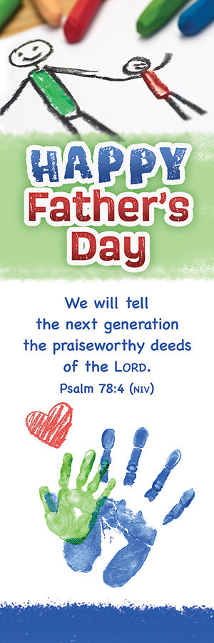 Bookmark (25 Pack): Happy Father's Day! (Psalm 78:4 NIV)