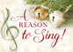 Christmas Boxed Cards: A Reason to Sing, Luke 1:46 NIV (12 cards/envelopes, 1 design)