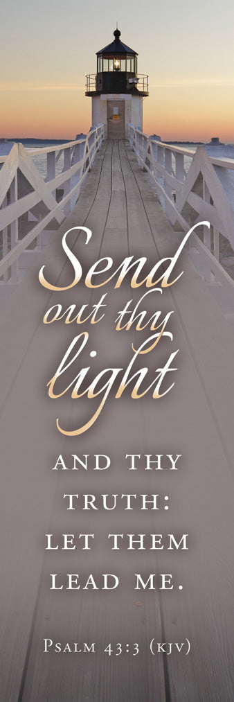 Bookmark (25 Pack): Send out the Light (KJV, Ps 43:3)