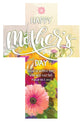 Bookmark (25 Pack): Cross-Happy Mother's Day(Ps 46:5 NIV)