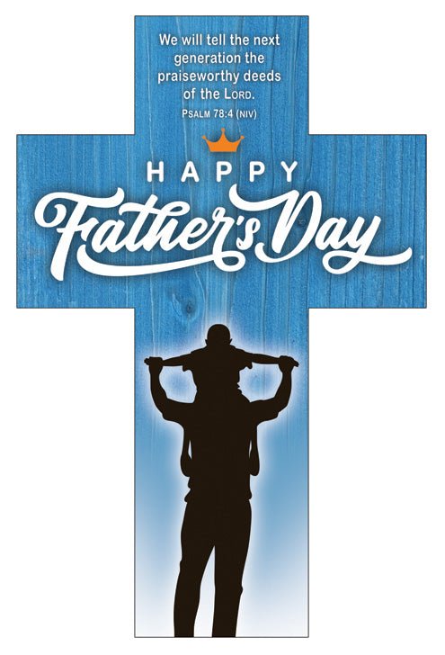 Bookmark (25 Pack): Cross -Happy Father's Day(Ps 78:4 NIV)