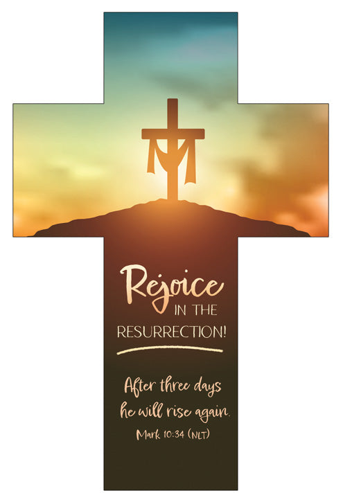 Bookmark (25 Pack): Cross - Easter -Rejoice in the Resurrection! (Mark 10:34 NLT)
