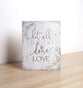 New Horizons Plaque, Mdf: Let All You Do Be Done in Love, 1 Cor. 16:14, Natural Edge