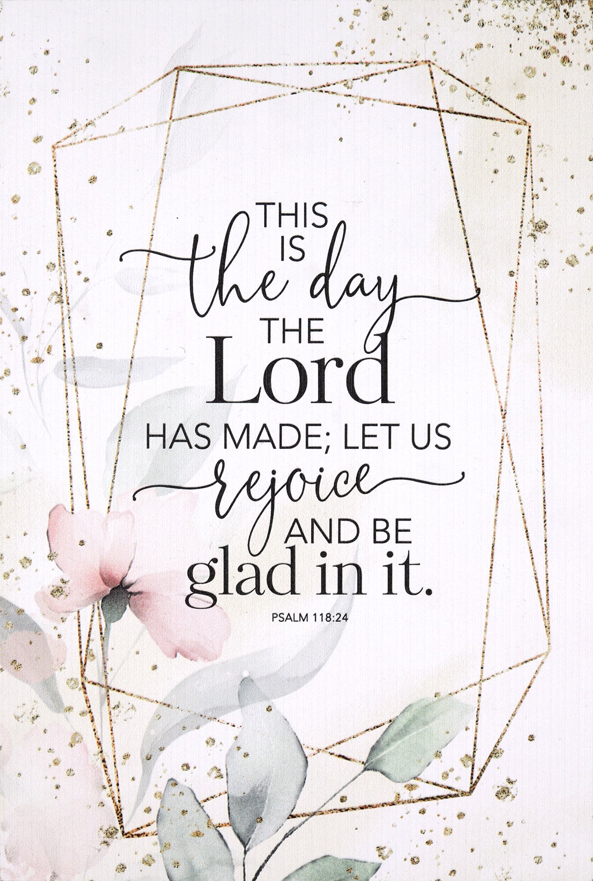 Heaven Sent Plaque: This is the Day, Psalm 118:24, Mdf With Black Vinyl Edge