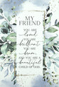 Heaven Sent Plaque: My Friend, Child of God, Mdf With Black Vinyl Edge