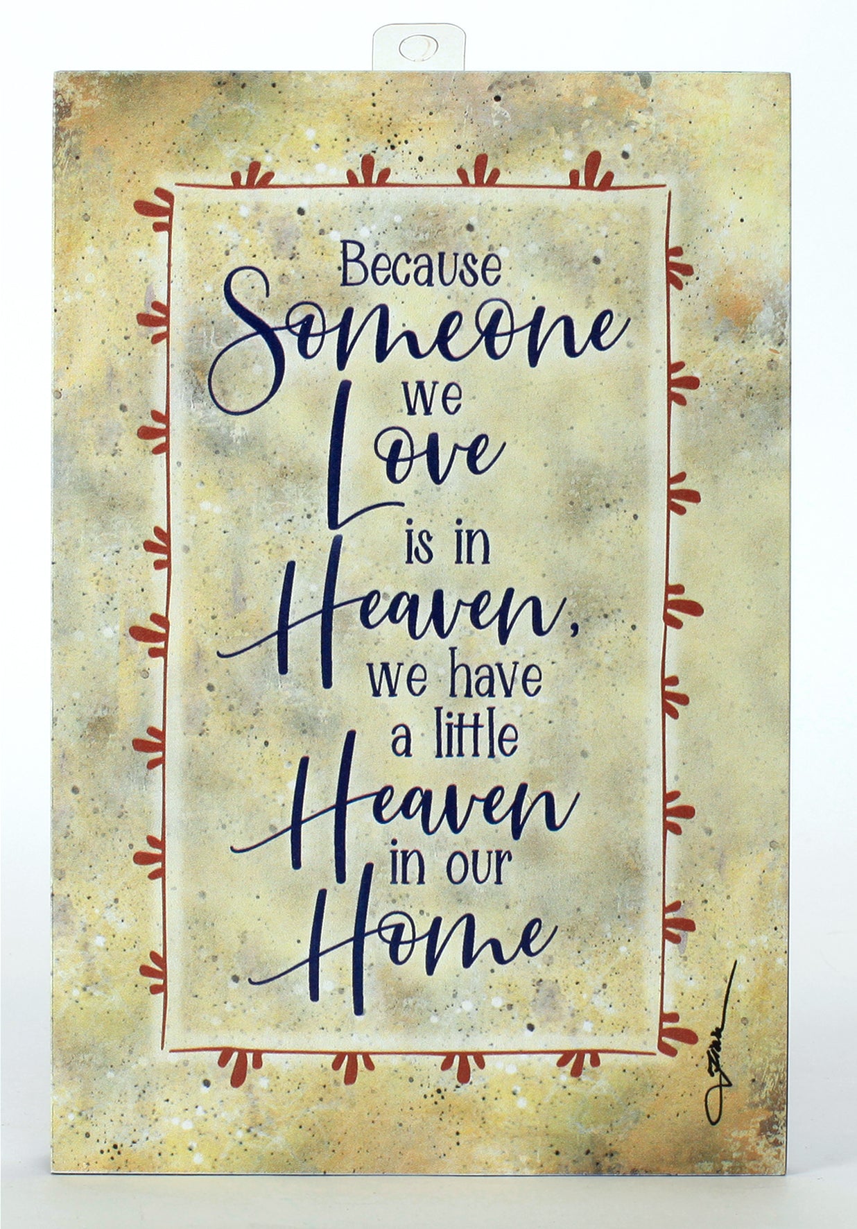Whispers of the Heart Plaque: Because Someone We Love is in Heaven, Beige