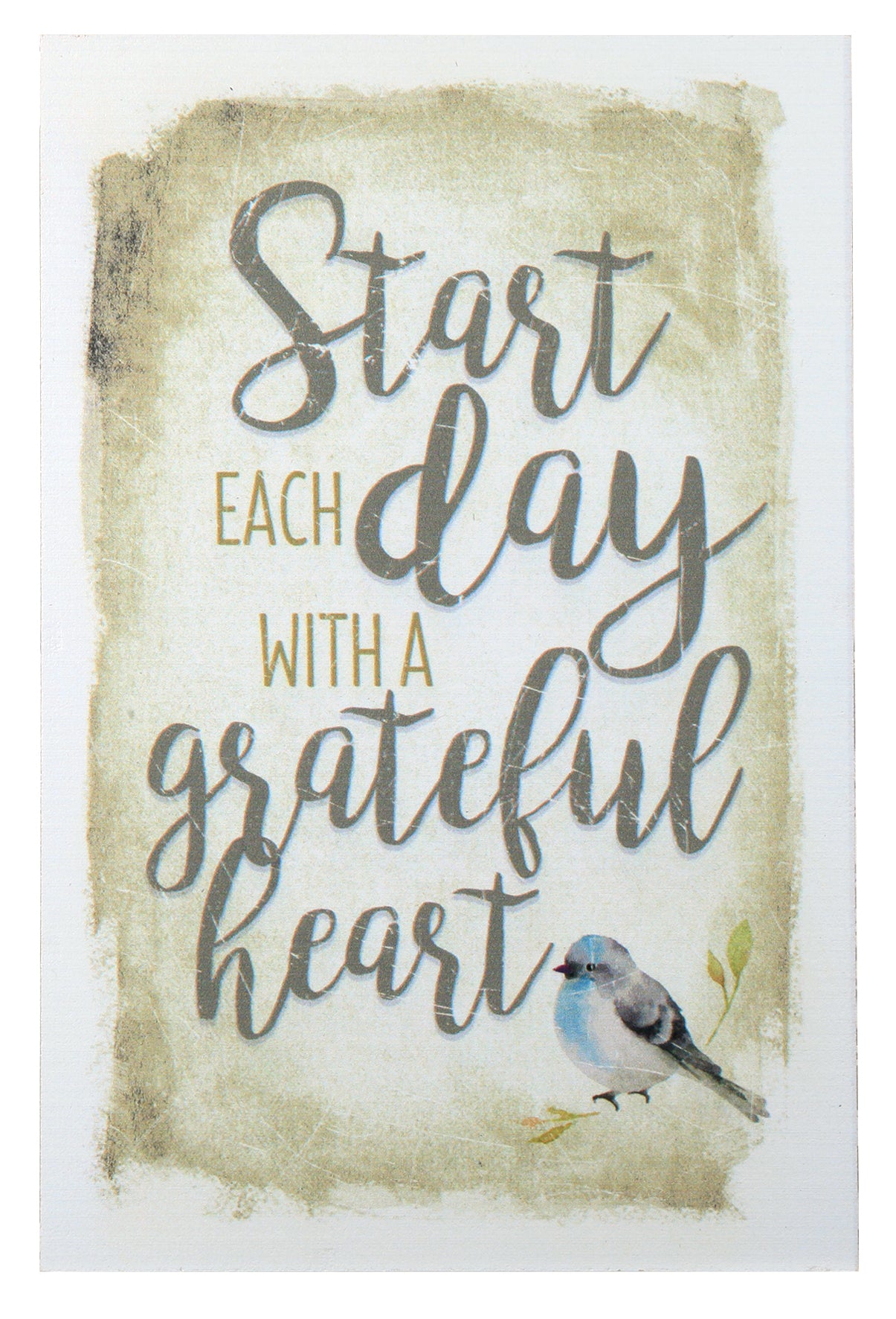 New Horizons Plaque: Start Each Day With a Grateful Heart, Blue Bird/Beige