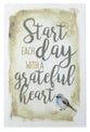 New Horizons Plaque: Start Each Day With a Grateful Heart, Blue Bird/Beige