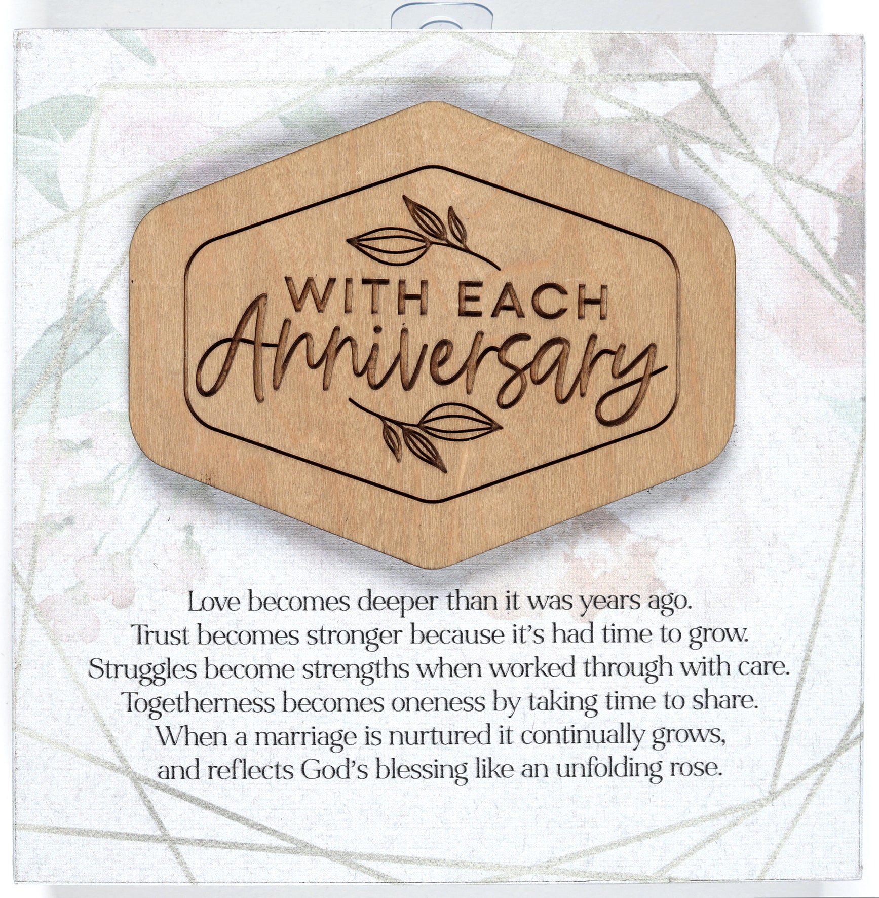 Meadowwood Plaque: With Each Anniversary, Laser Engraved Wood Mounted on Mdf With Silver Edge