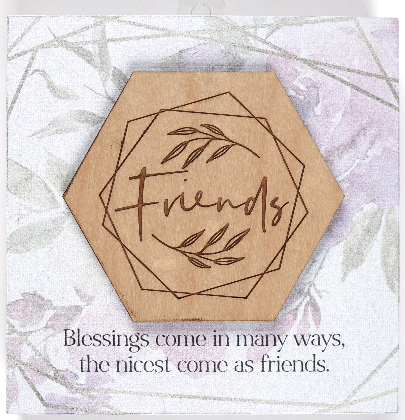 Meadowwood Plaque: Friends, Laser Engraved Wood Mounted on Mdf With Silver Edge