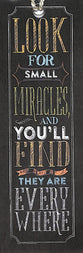 Bookmark Chalk With Tassel: Look For Small Miracles and You'll Find They Are Everywhere