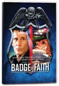 Badge of Faith, DVD