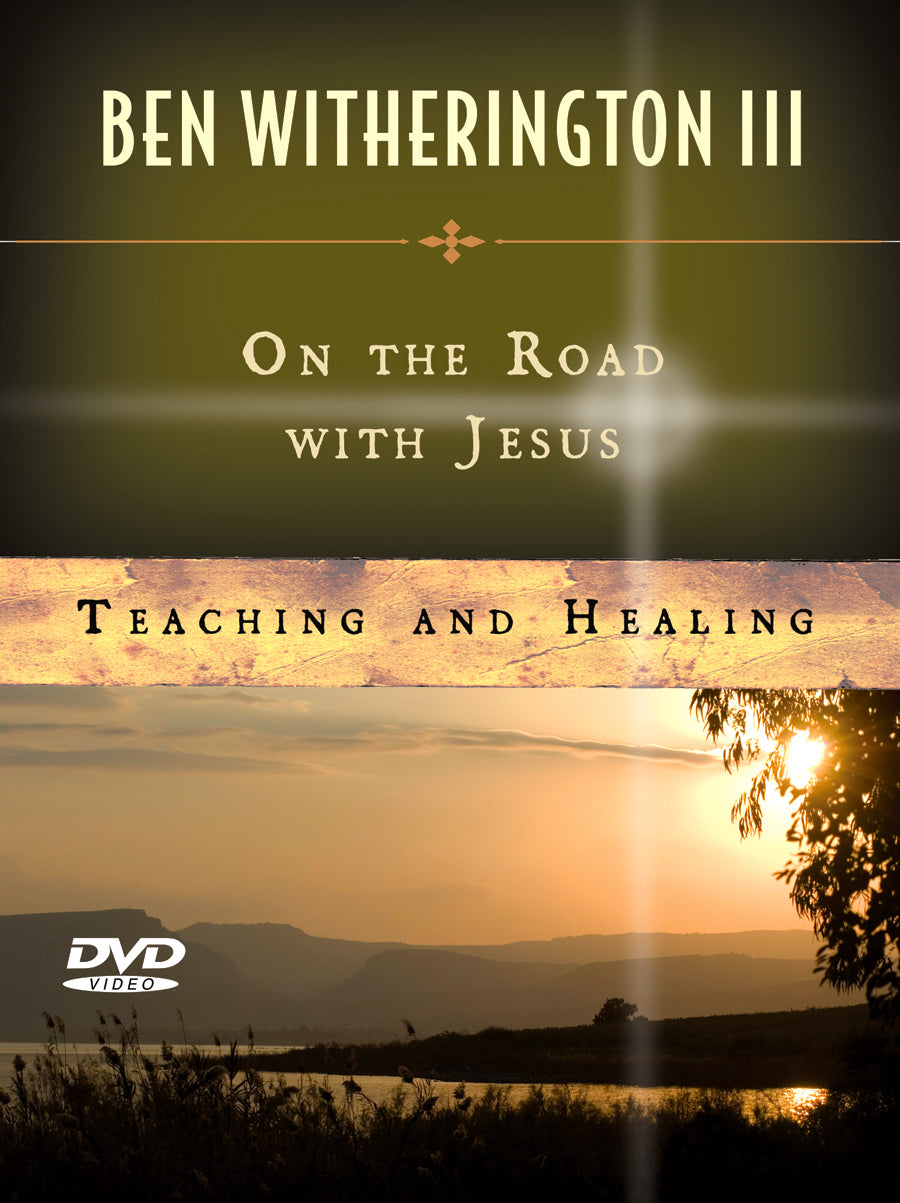 Teaching and Healing (On The Road With Jesus Series)
