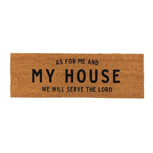 Doormat: As For My House (Coir Rubber)