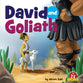 David and Goliath (A True Story about Jesus Series)