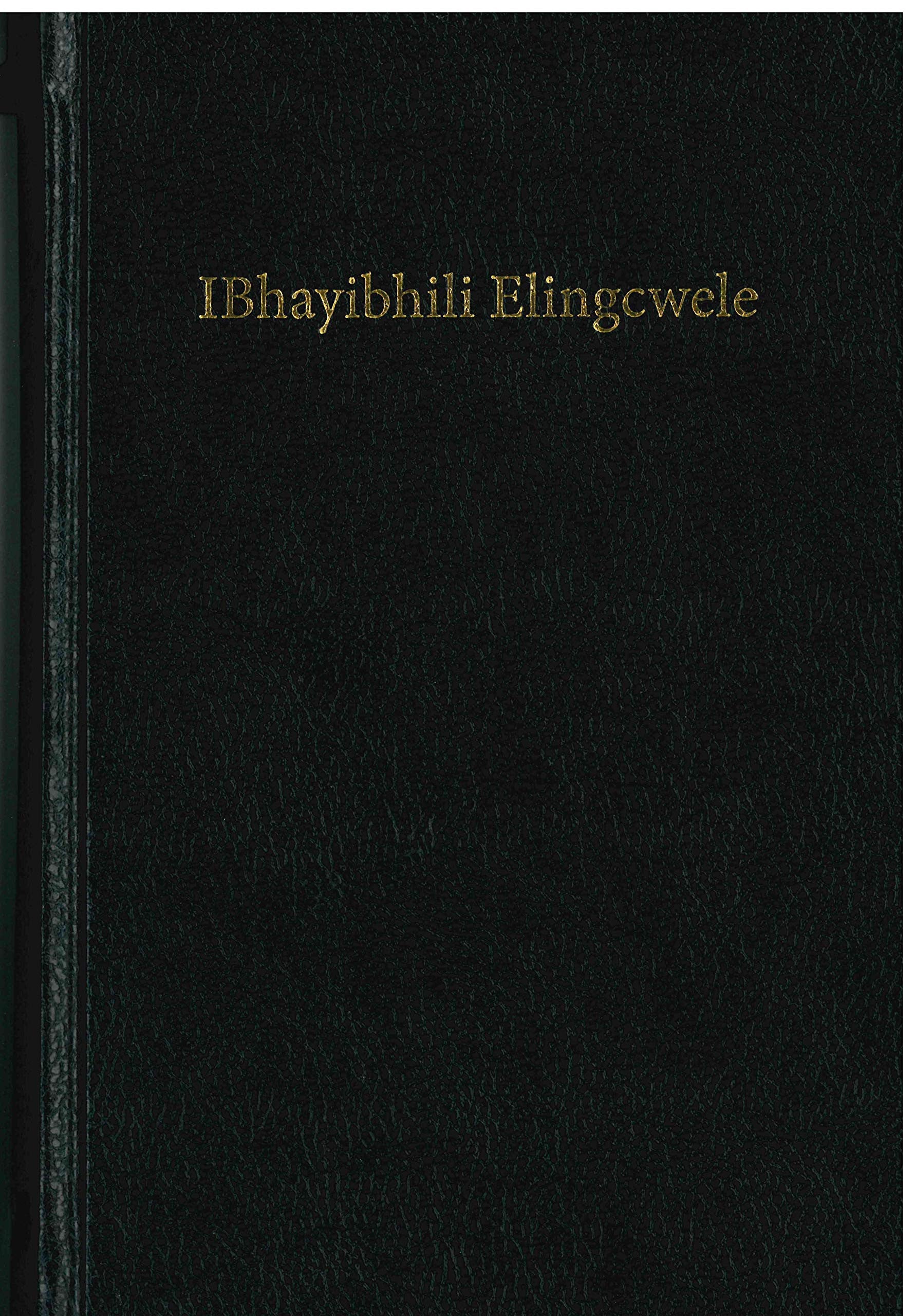 Ndebele TBS Version Bible (Zimbabwe) (Black Letter Edition)