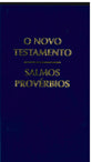 Portuguese TBS Almeida Corrigida Fiel Version New Testament, Psalms and Proverbs