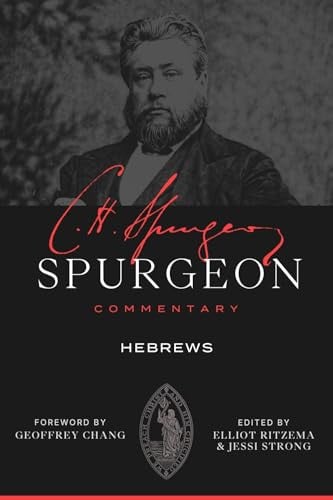 Hebrews (Spurgeon Commentary Series)