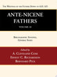 Ante-Nicene Fathers (Vol 10): Bibliographic Synopsis, General Index