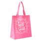 Reusable Tote Bag: It is Well With My Soul (Bright Pink)
