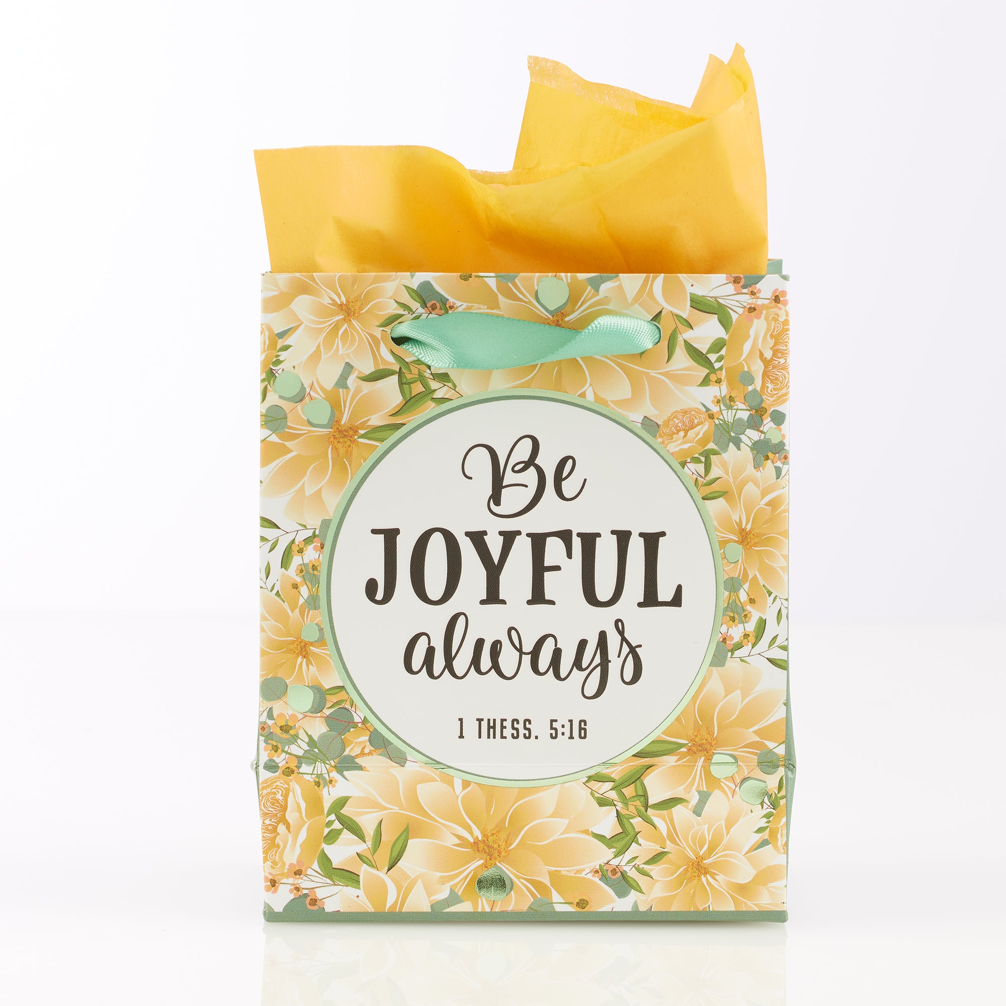 Gift Bag Small: Be Joyful Always, Yellow Flowers (1 Thess 5:16)
