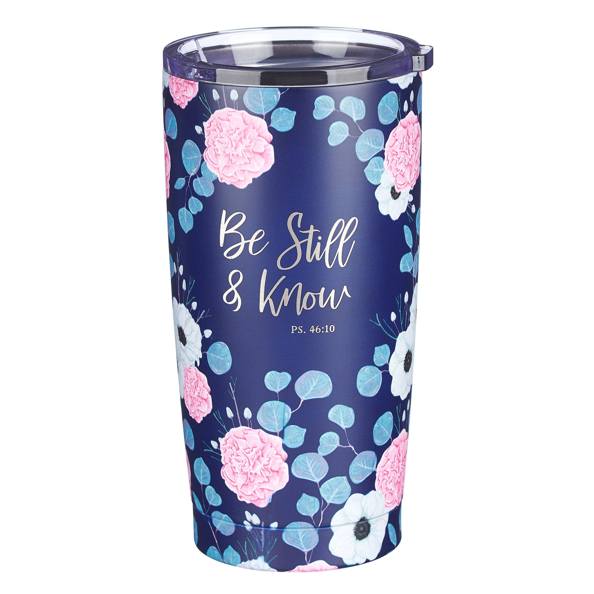 Stainless Steel Mug: Be Still & Know (Psalm 46:10)