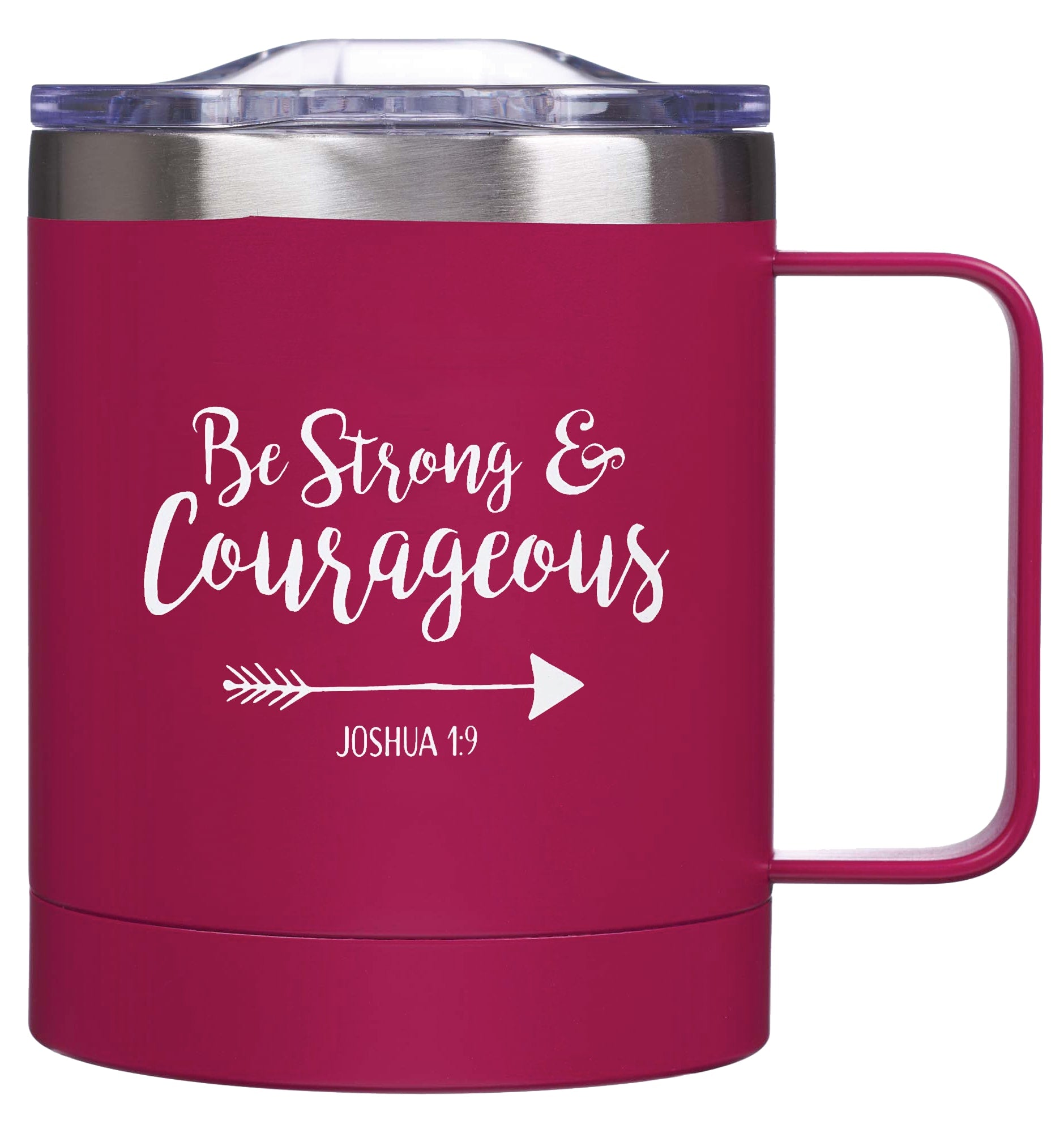Camp Style Stainless Steel Mug: Be Strong & Courageous (Jos 1:9) Magenta (325ml)