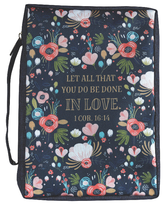 Bible Cover Large: Let All That You Do Be Done in Love, Navy Floral, Poly-Canvas