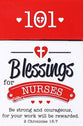 Box of Blessings: 101 Blessings For Nurses