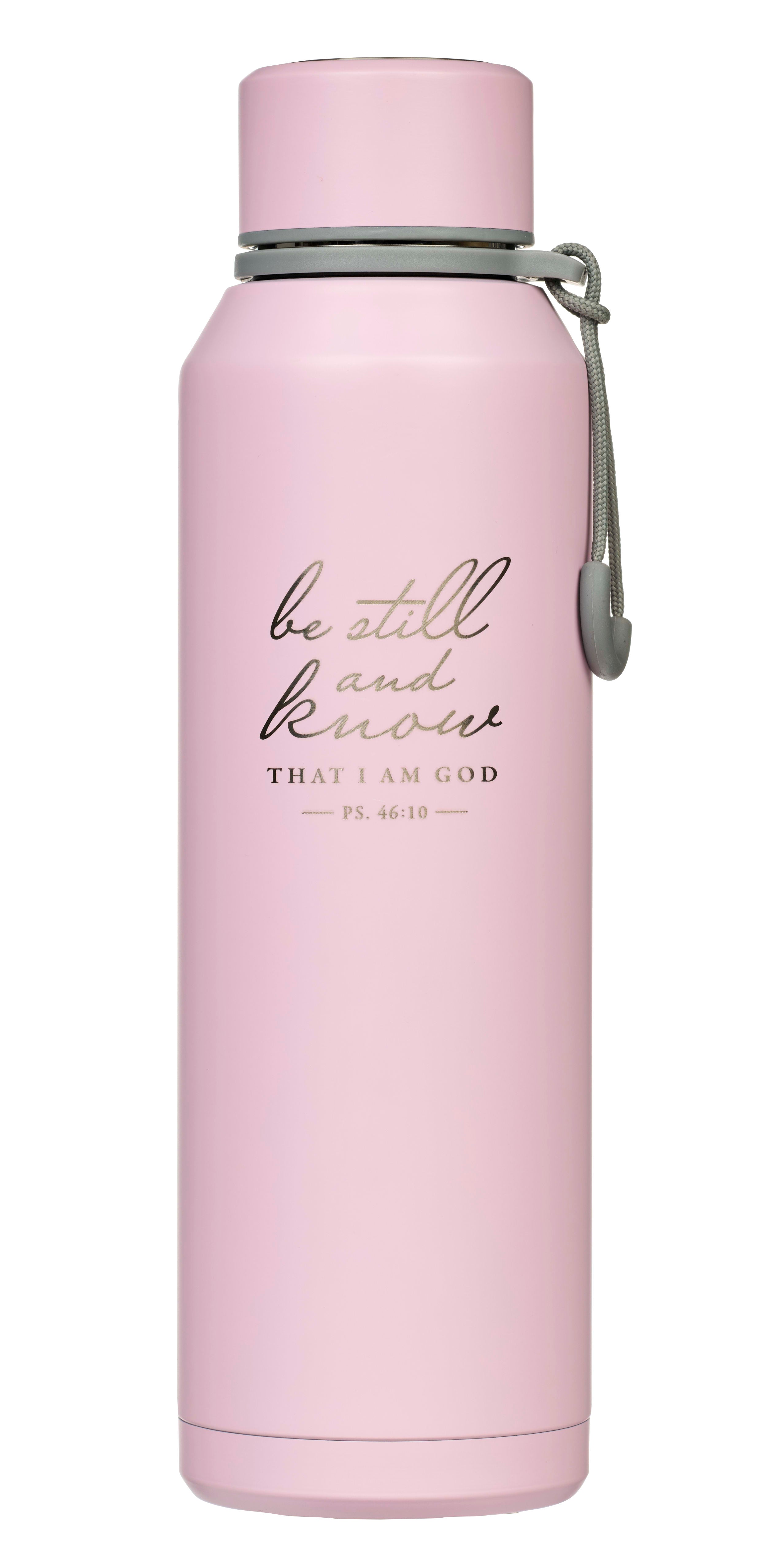 Water Bottle, Stainless Steel (710 ml): Be Still and Know That I Am God, Pink