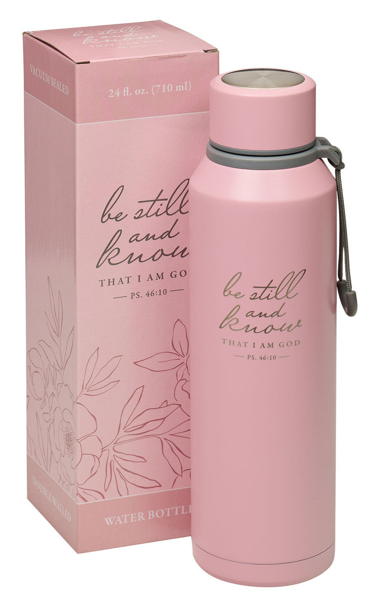 Water Bottle, Stainless Steel (710 ml): Be Still and Know That I Am God, Pink