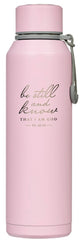 Water Bottle, Stainless Steel (710 ml): Be Still and Know That I Am God, Pink