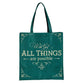 Reusable Tote Bag: With God All Things Are Possible (Jewel Tone Collection)