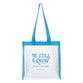 Reusable Tote Bag: Be Still & Know Clear (Psalm 46:10)