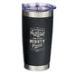 Stainless Steel Travel Mug: Be Strong in the Lord (Eph. 6:10) Black (591 Ml)