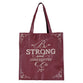 Reusable Tote Bag: Be Strong and Courageous (Jewel Tone Collection)