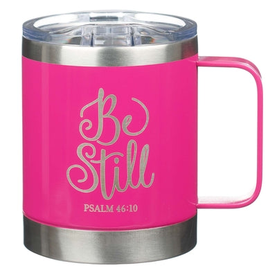 Stainless Steel Travel Mug: Be Still (Psalm 46:10) Magenta (325ml)